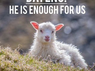 우리 모두에게 예수님은 충분하십니다( דיינו 다예누)!