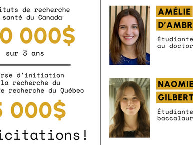 De bonnes nouvelles pour Amélie D’Ambroise et Naomie Gilbert, étudiantes sous la supervision d’Isabelle Gaudet!