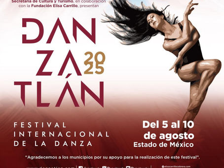 ¡Atlacomulco prende el escenario! Danzatlán 2025 llega con todo