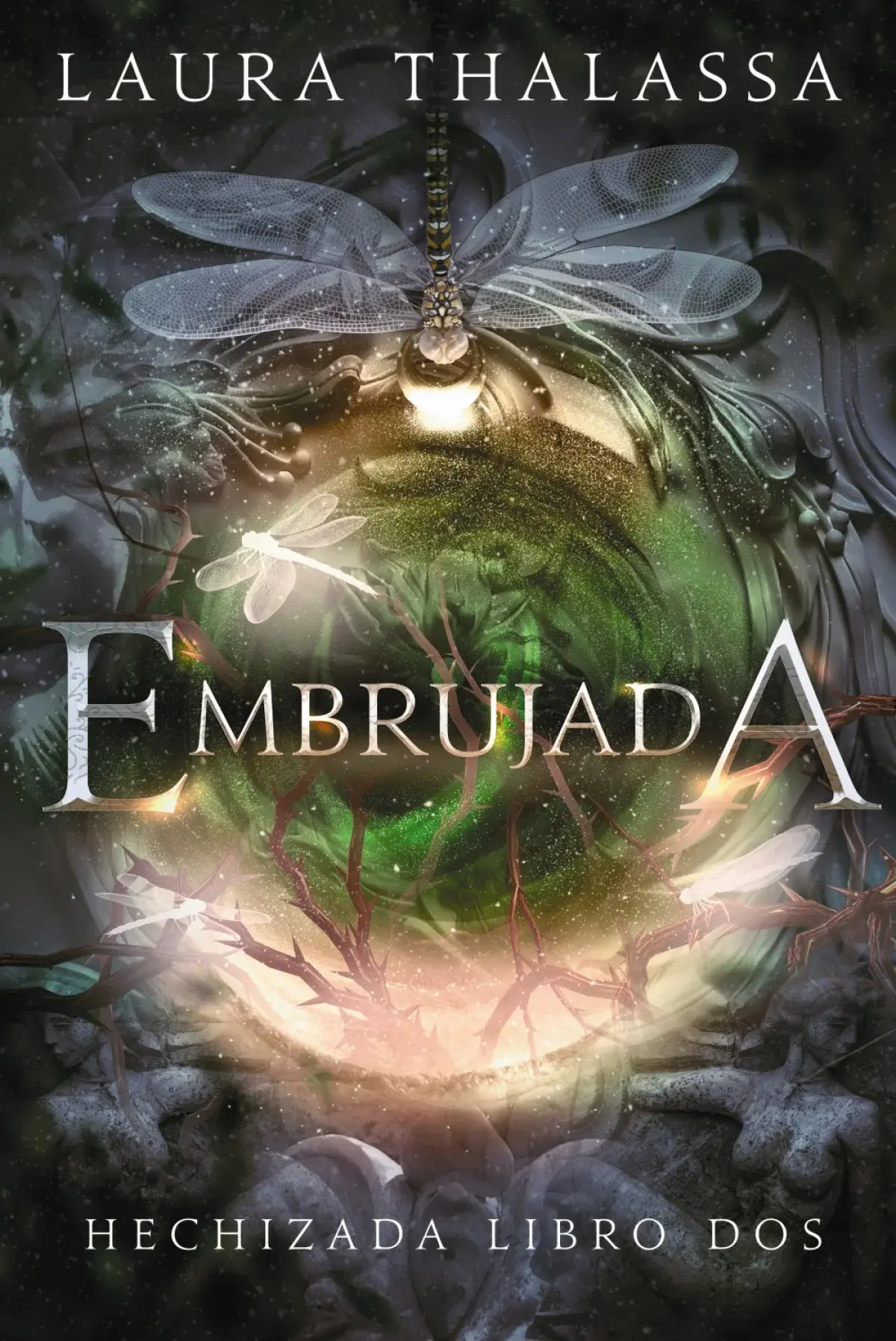 EMBRUJADA - Laura Thalassa