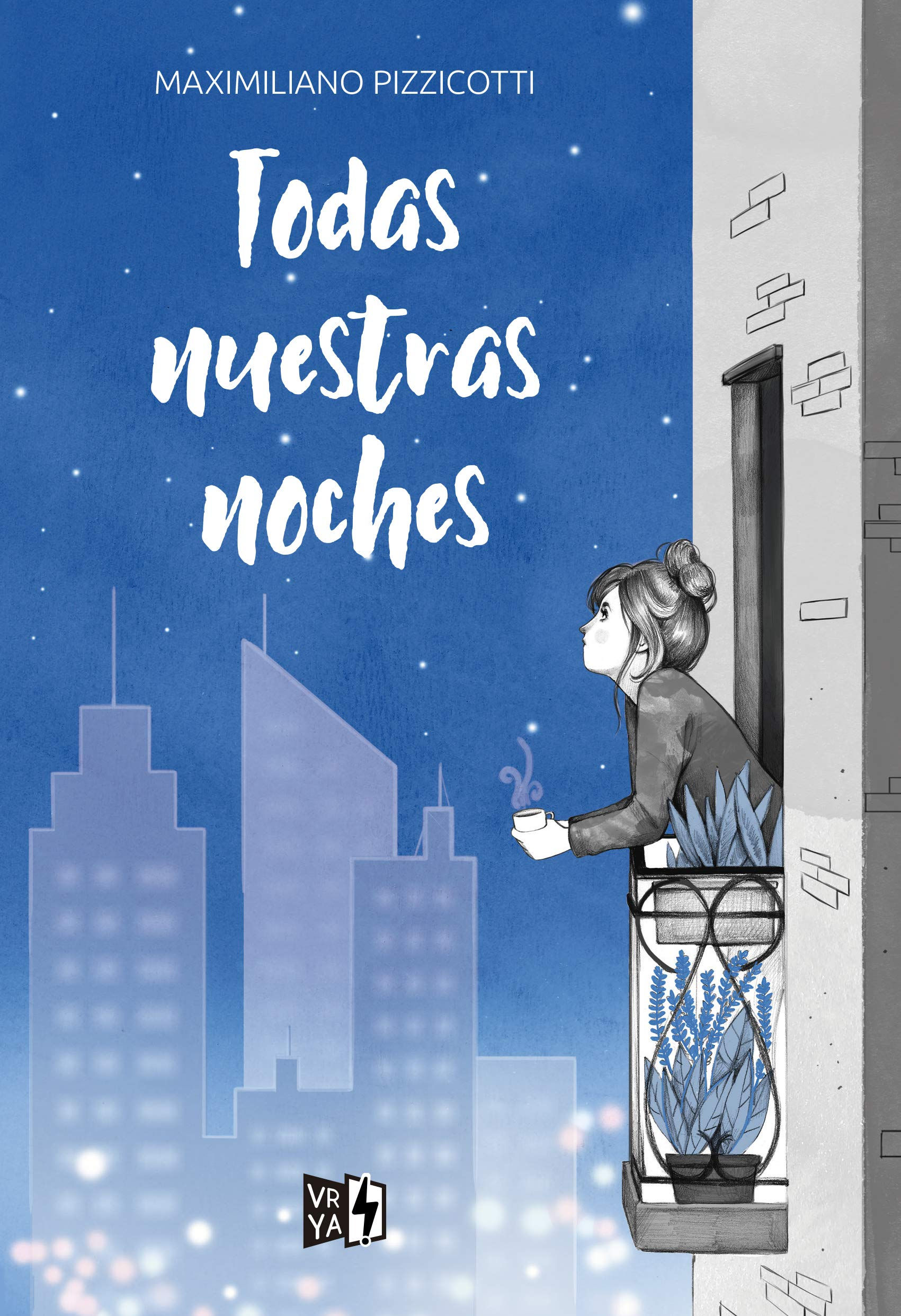 TODAS NUESTRAS NOCHES - Maximiliano Pizzicotti