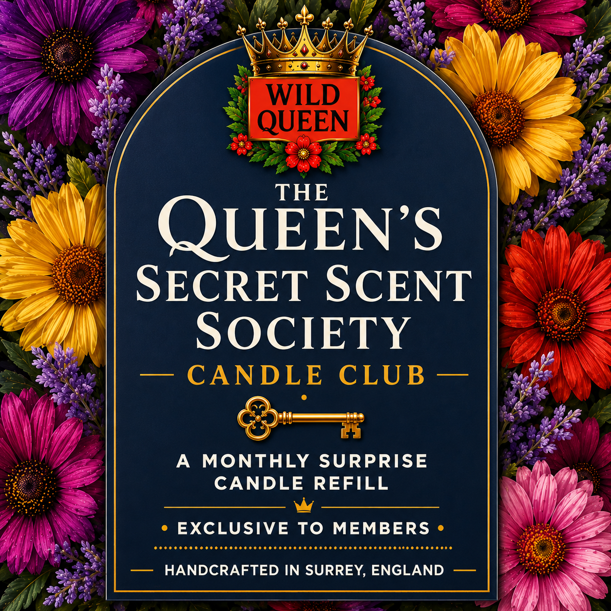 THE QUEEN'S SECRET SOCIETY CANDLE CLUB