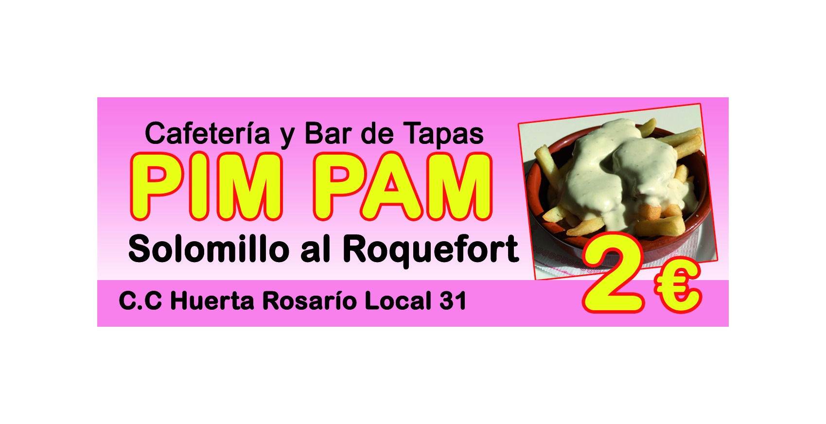 PIM PAM - C.C. Huerta Rosario, Local 31 - Chiclana