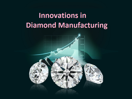 Innovations in Diamond Manufacturing: Transforming the Future of the Industry