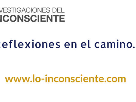 20. "Jung plantea un pensamiento Holista, Complejo y Sistémico" Reflexiones en el Camino