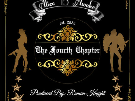 The Fourth Chapter is NOW AVAILABLE! 4/20/22