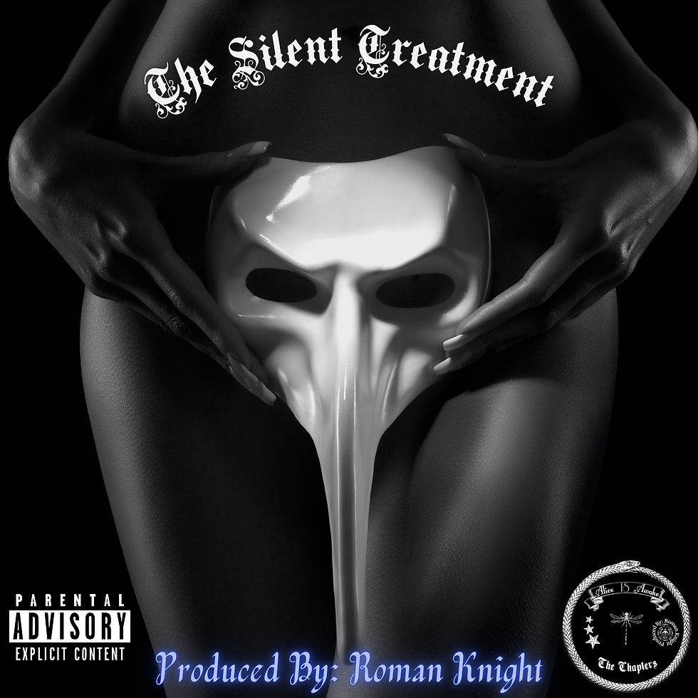 The Silent Treatment (x)