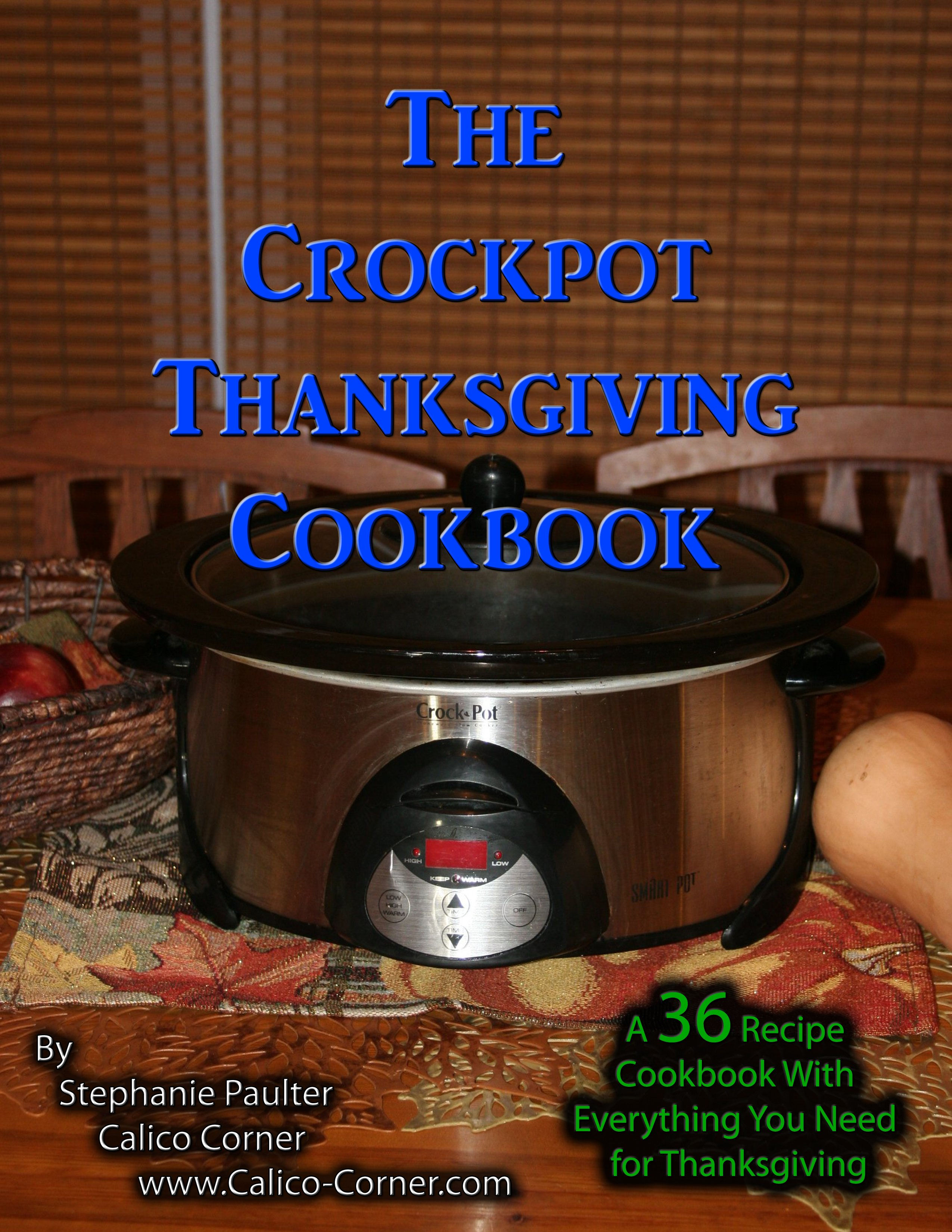 Crockpot Thanksgiving Cookbook (physical)