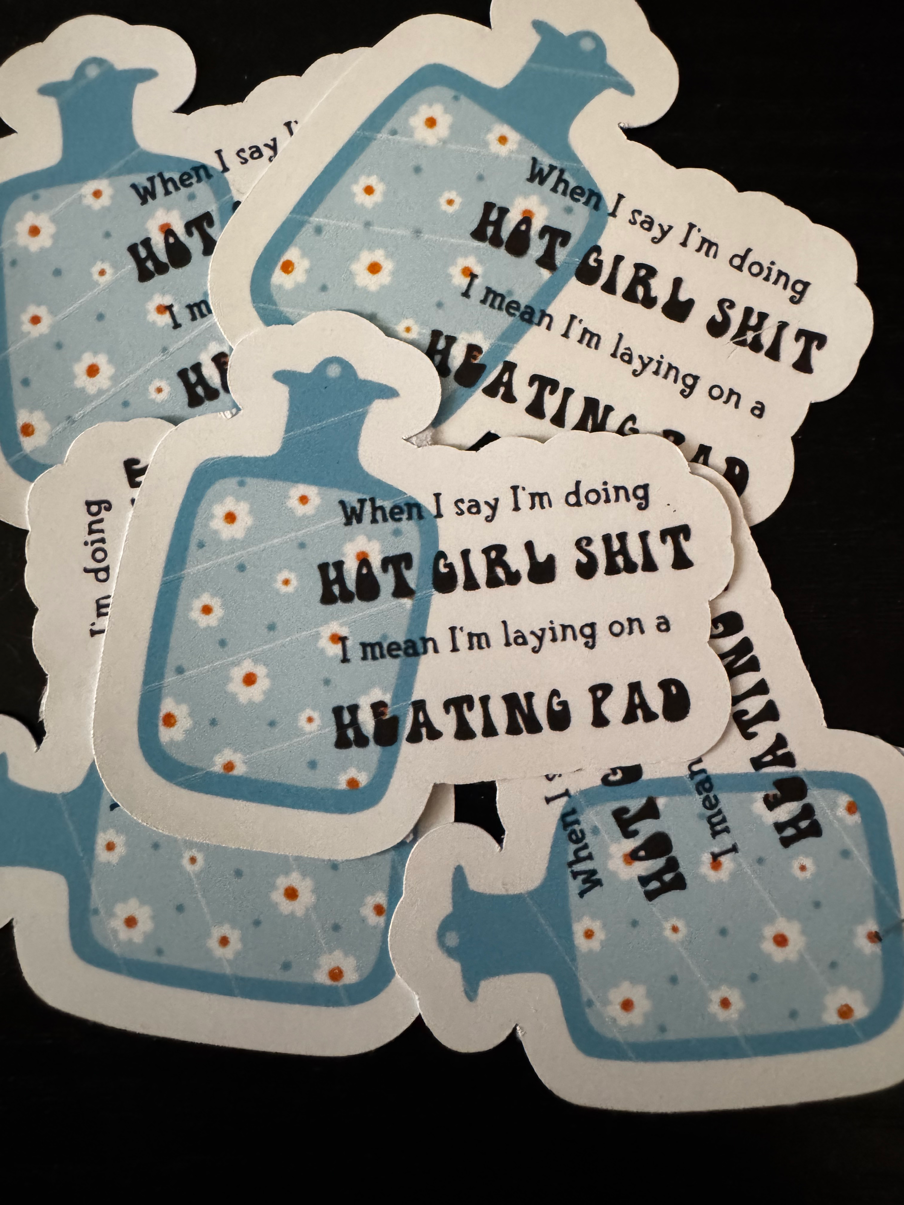 Hot Girl Shit Sticker