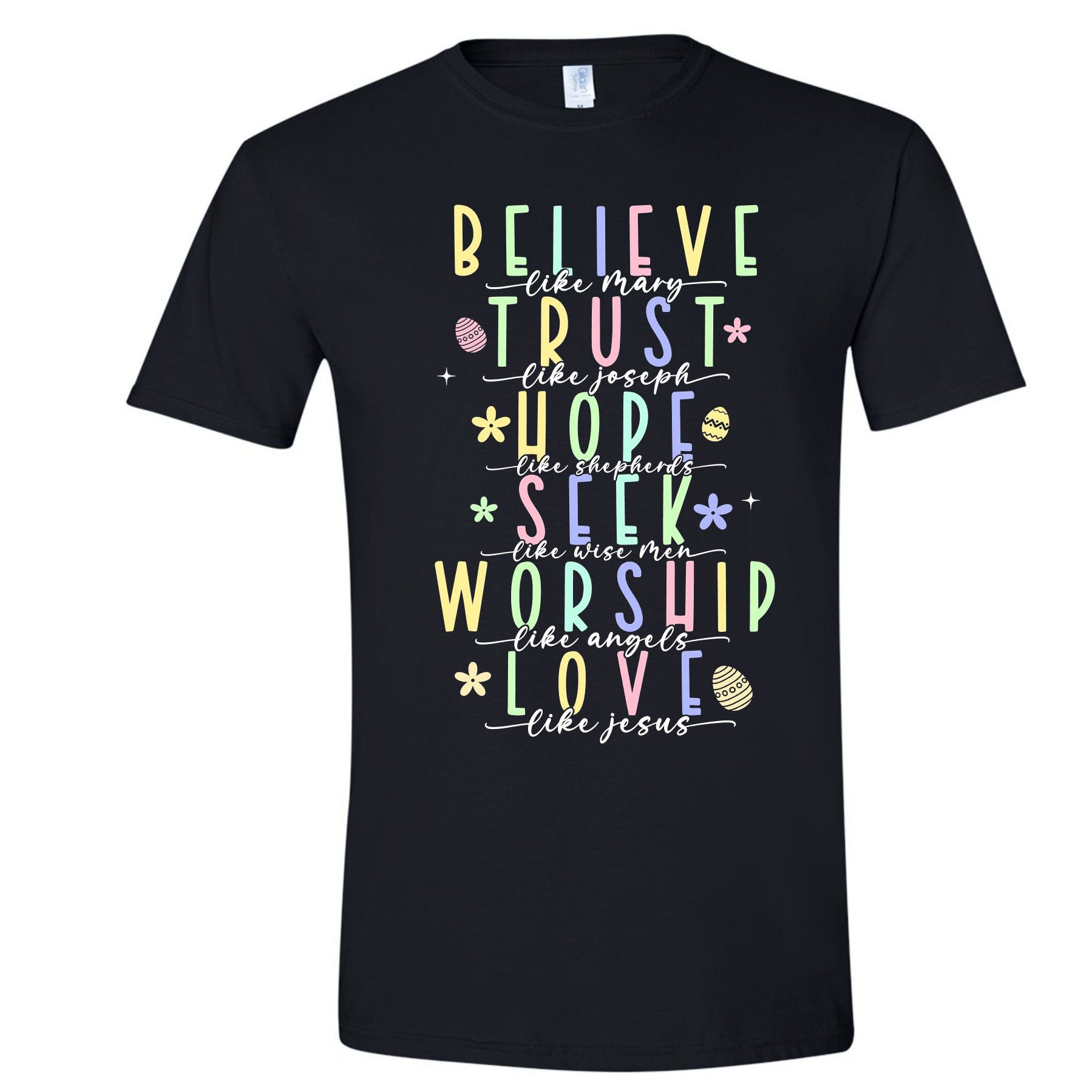 Believe tee