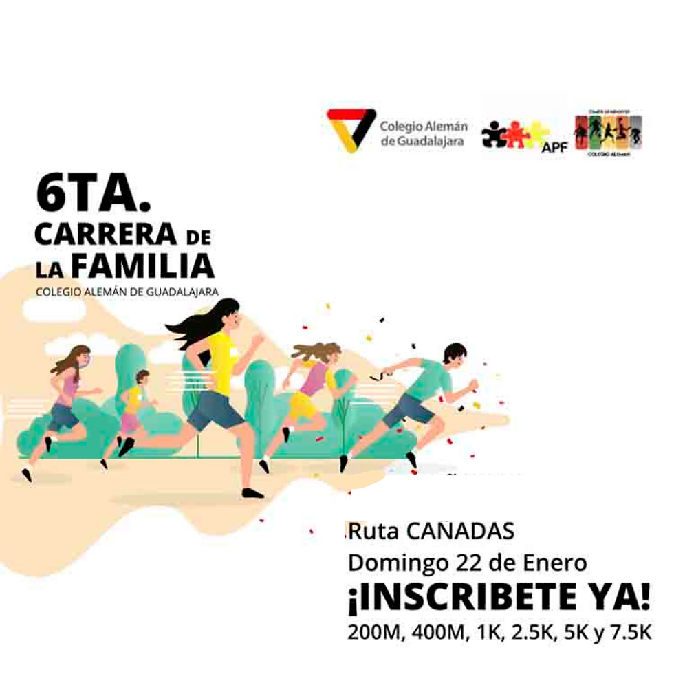 6TA. CARRERA DE LA FAMILIA / COLEGIO ALEMÁN GDL