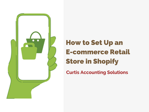 How to Set Up an E-commerce Retail Store in Shopify