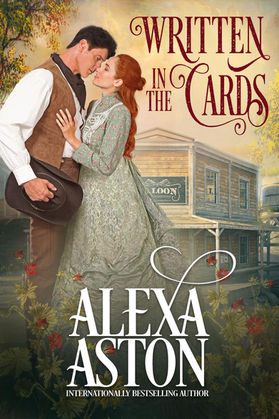 New Release - WRITTEN IN THE CARDS by Alexa Aston