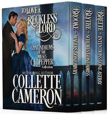 TO LOVE A RECKLESS LORD by Collette Cameron
