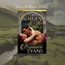 To Tempt a Highland Duke by Bronwen Evans - New Release