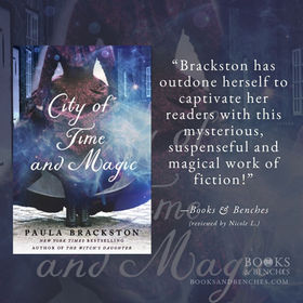 CITY OF TIME AND MAGIC by Paula Brackston - A Reader's Opinion