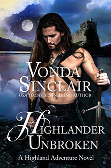 HIGHLANDER UNBROKEN by Vonda Sinclair - A Reader's Opinion