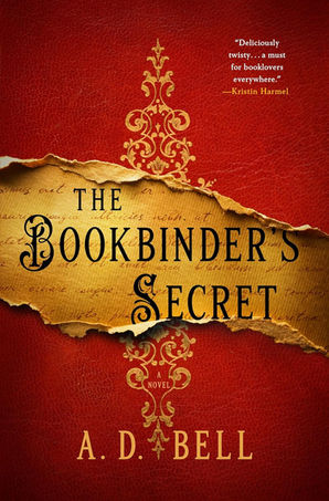 'The Bookbinder’s Secret' by A. D. Bell - Atmospheric Historical Mystery