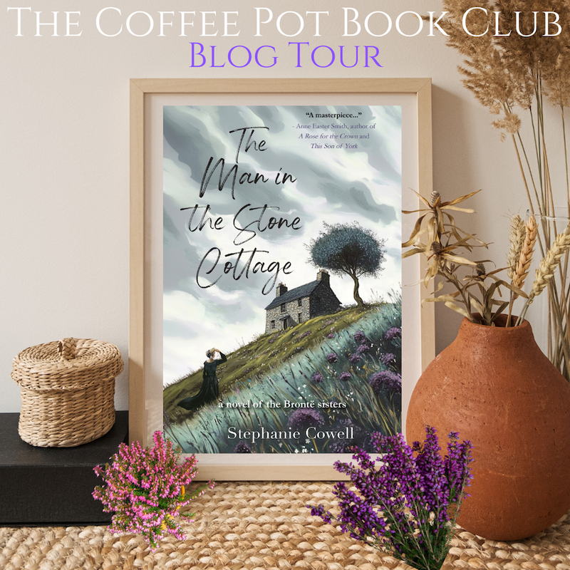 'The Man in the Stone Cottage' by Stephanie Cowell - blog tour banner