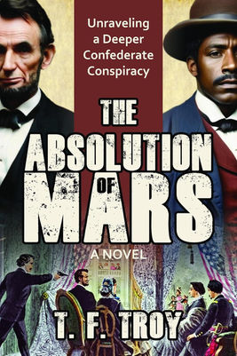 'The Absolution of Mars' by T.F. Troy - book cover