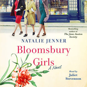 Browse a Century-Old Bookstore in BLOOMSBURY GIRLS by Natalie Jenner