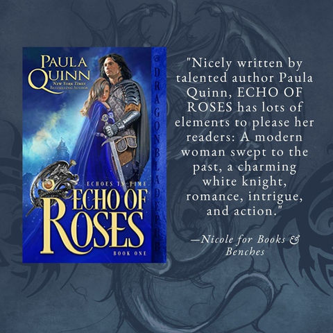 ECHO OF ROSES by Paula Quinn - A Reader's Opinion