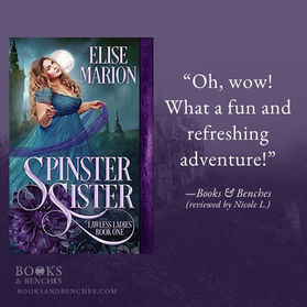 SPINSTER SISTER by Elise Marion - A Reader's Opinion