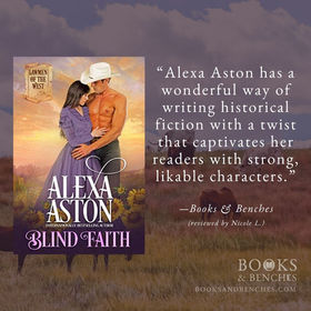 BLIND FAITH by Alexa Aston - A Reader's Opinion