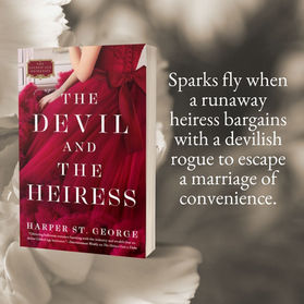 "Enticing" - THE DEVIL AND THE HEIRESS - 3 Questions with Harper St. George