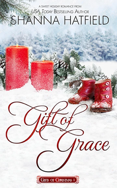 Gift of Grace by Shanna Hatfield - Book Excerpt