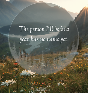 Tomorrow Is Another Chance to Become the Person Yesterday Couldn't Imagine