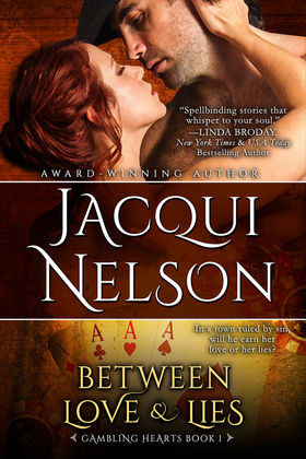 A Reader's Opinion: BETWEEN LOVE & LIES by Jacqui Nelson
