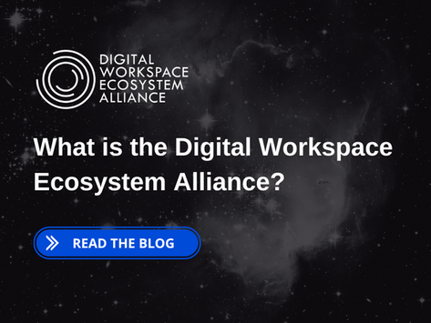 Introducing the Digital Workspace Ecosystem Alliance