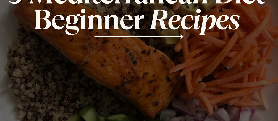 5 Mediterranean Diet Beginner Recipes