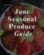 Mediterranean Diet June Produce Guide