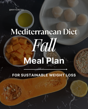 Mediterranean Diet  Fall Meal Plan For Sustainable Weight Loss