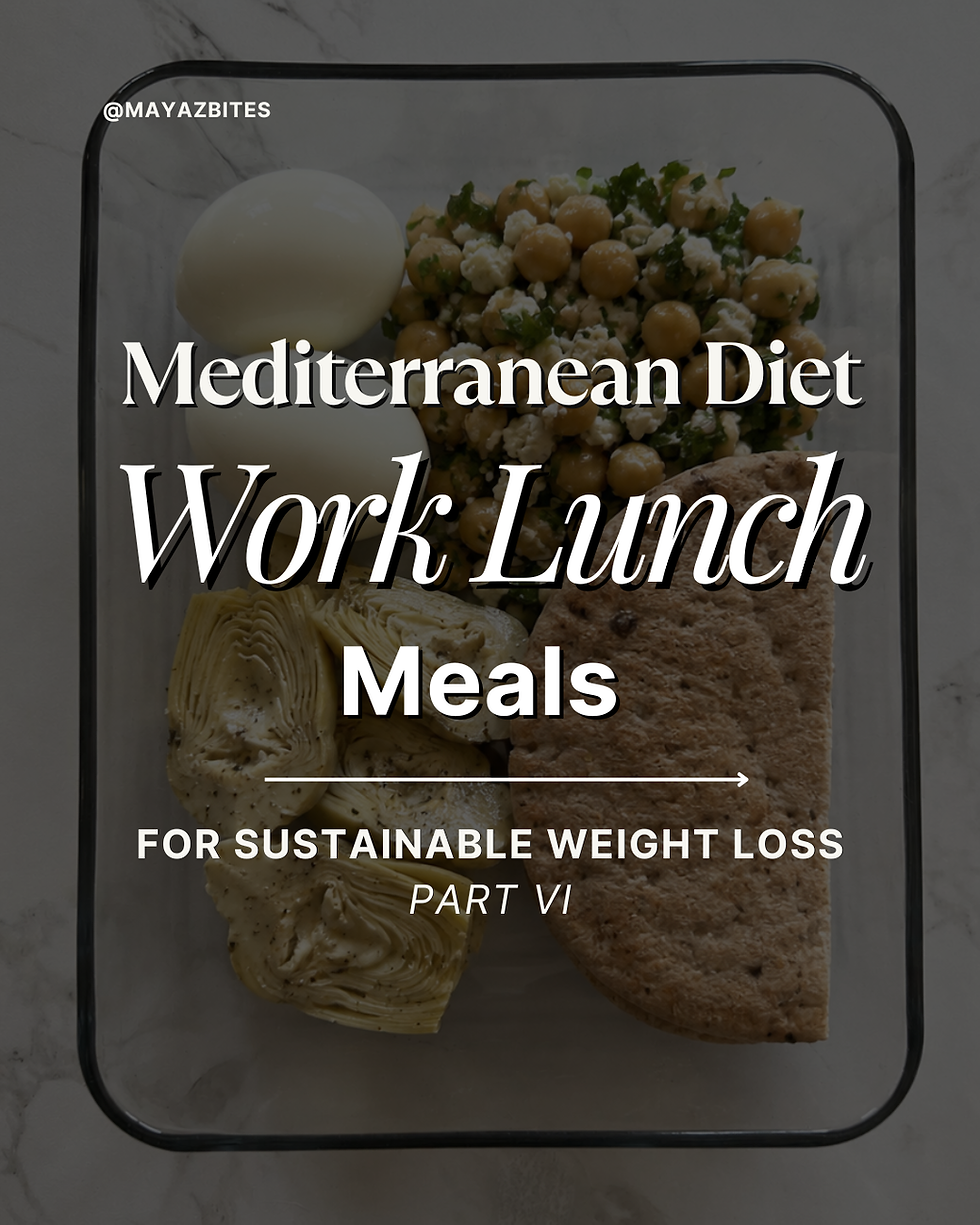 Mediterranean Diet Work Lunch Meals For Sustainable Weight Loss Part Six