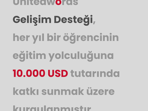 Unitedwords Gelişim Desteği: Her Yıl Bir Öğrenciye 10.000 USD Katkı
