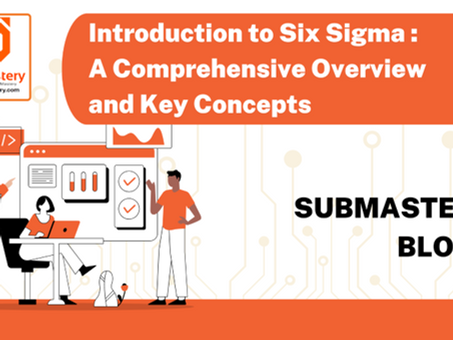 Introduction to Six Sigma: A Comprehensive Overview and Key Concepts
