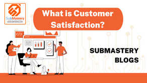 What is Customer Satisfaction: -