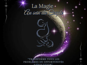 La Magie au sein du Couple