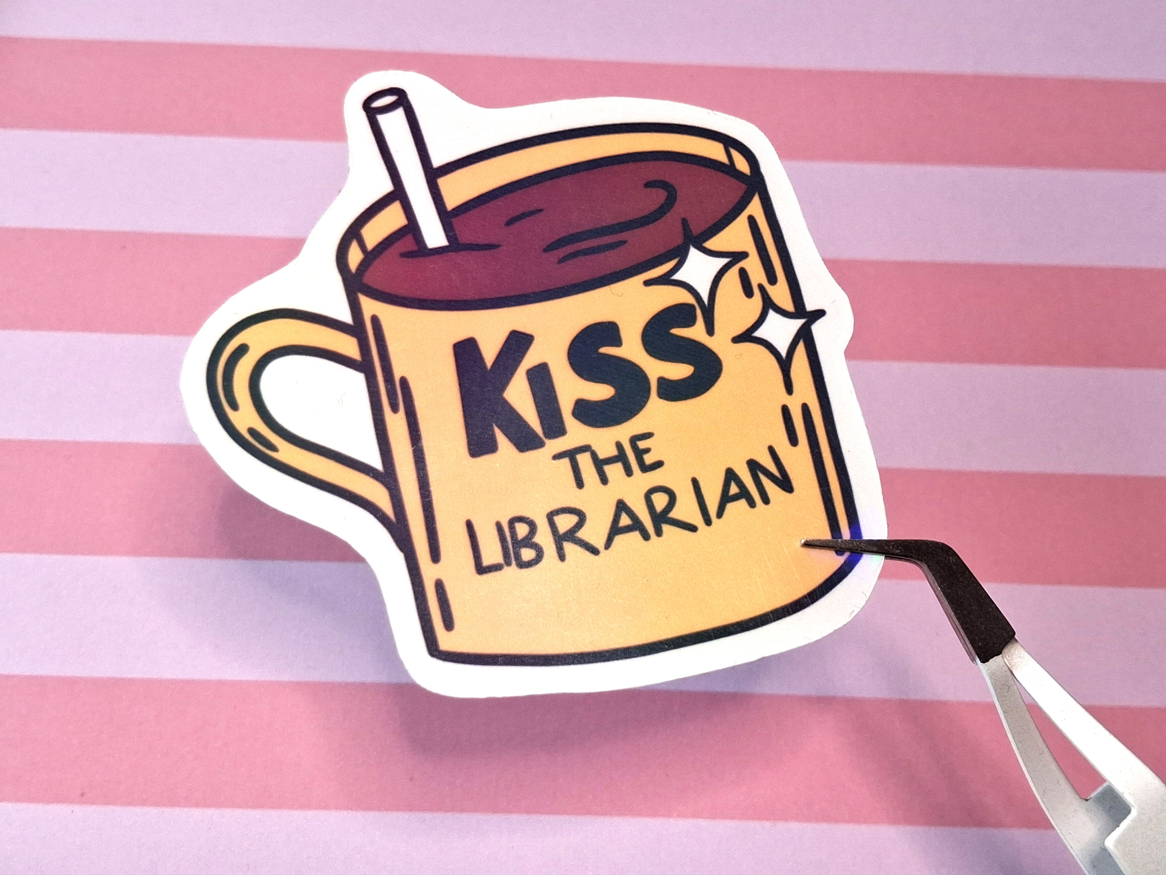 Kiss the Librarian Vinyl sticker - Hellmouth Collection