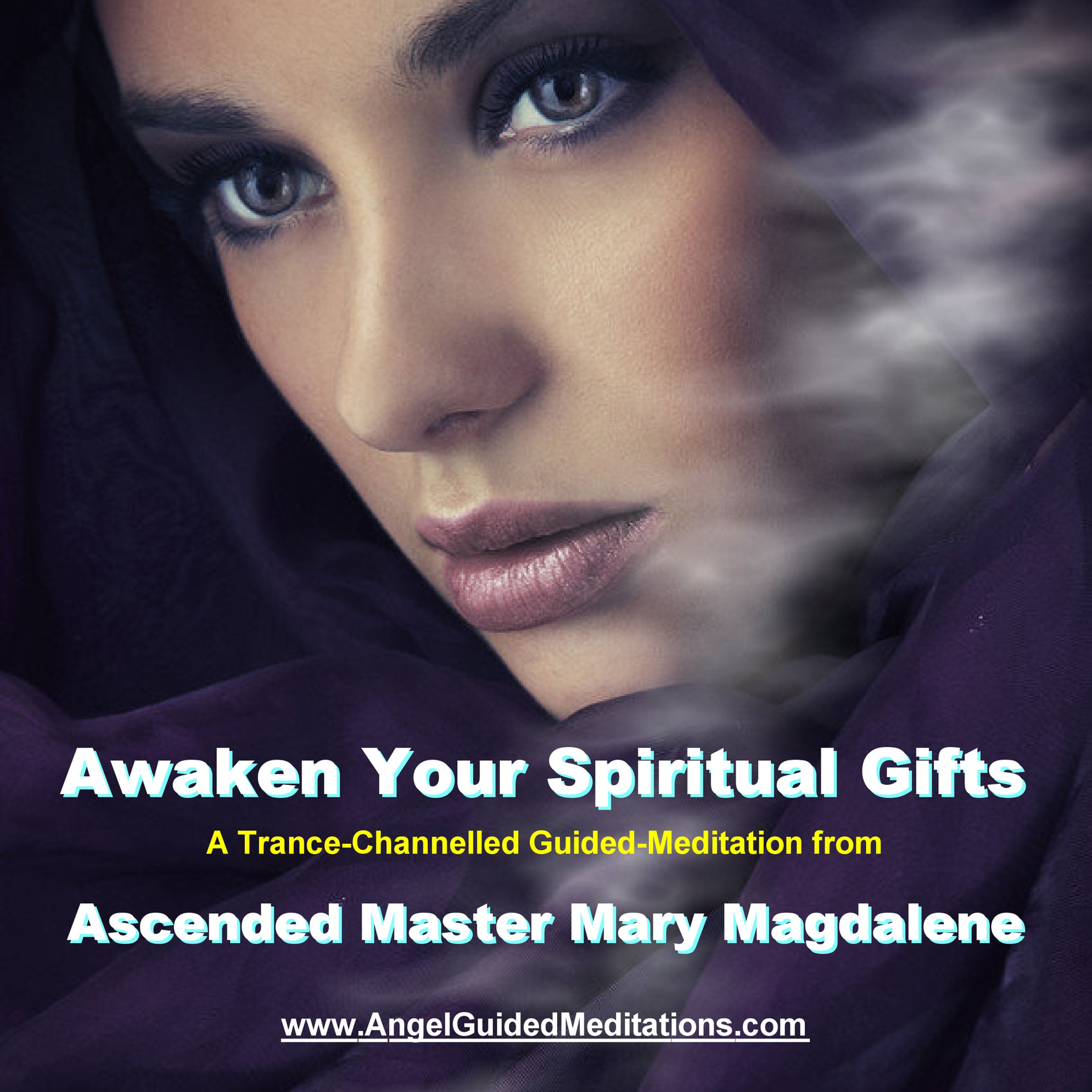 53 Mary Magdalene – Awaken Your Spiritual Gifts Meditation MP3