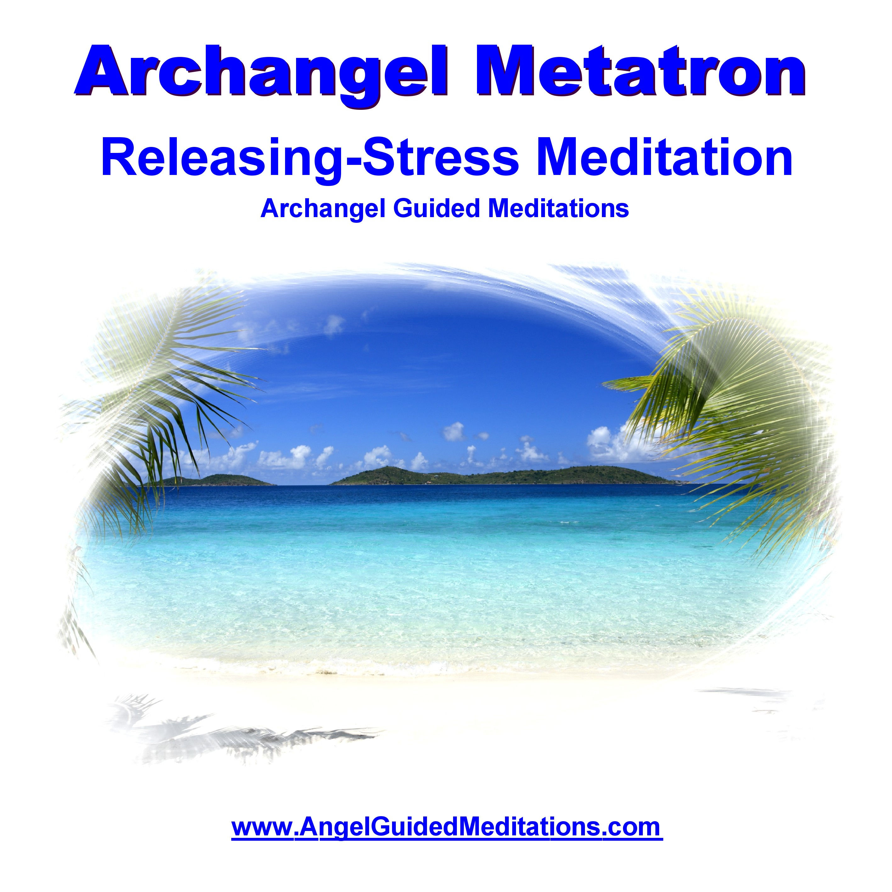 28 Archangel Metatron – Releasing Stress MP3