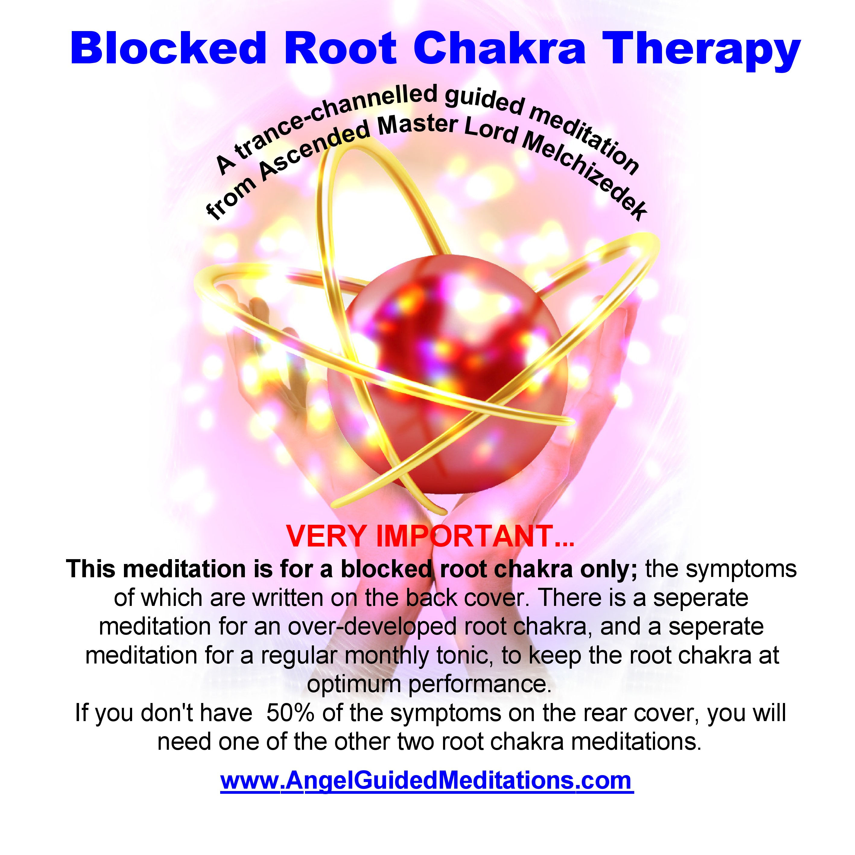 20 Lord Melchizedek – Blocked Root Chakra Therapy MP3
