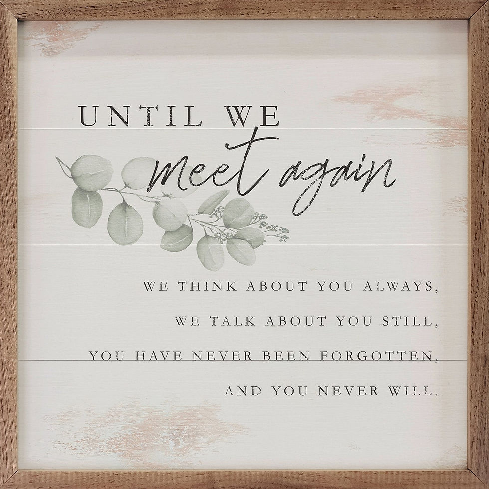Until we meet again-greenery