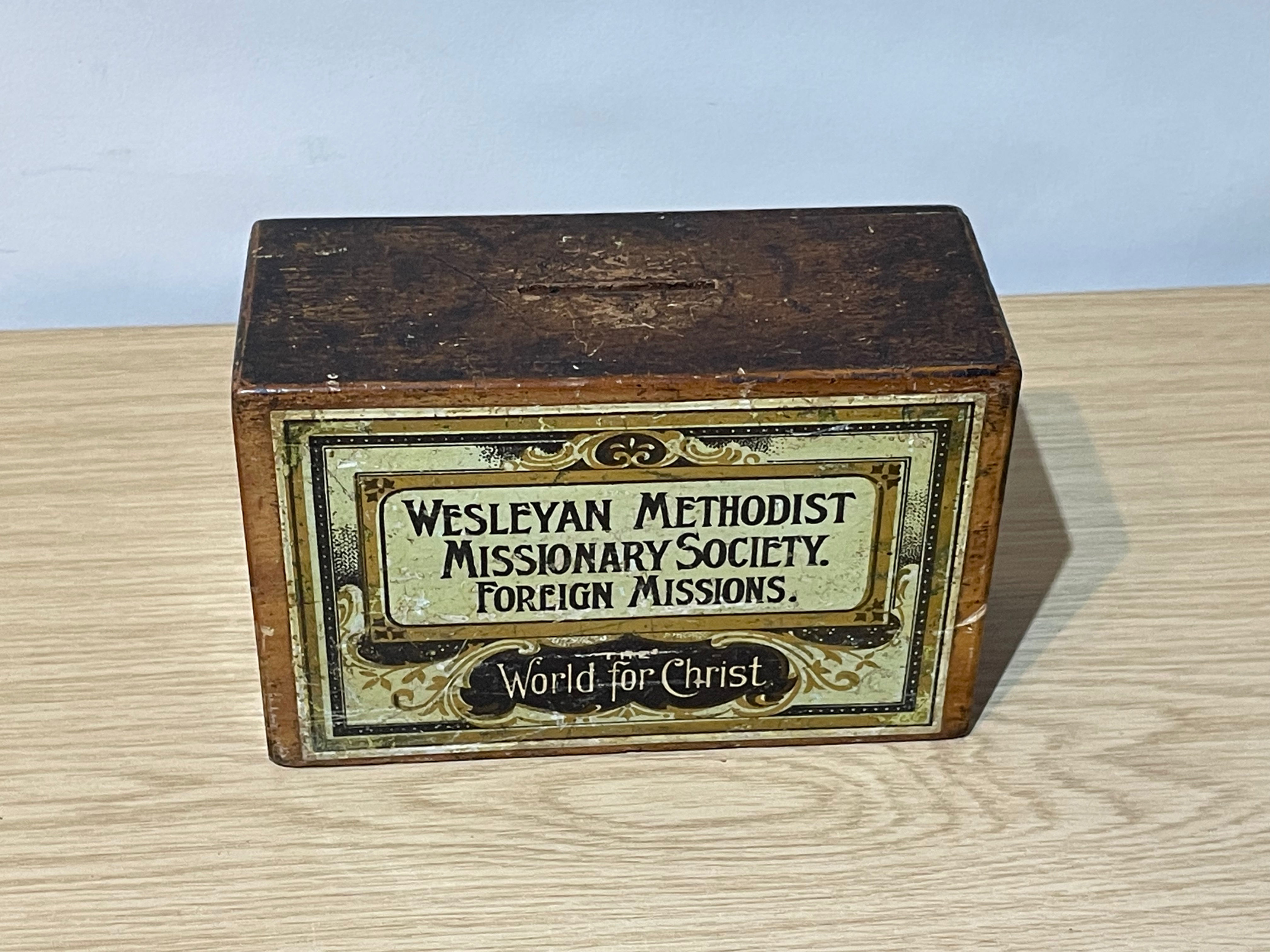 Antique Wesleyan Methodist Missionary Society Foreign Missions Collection Box