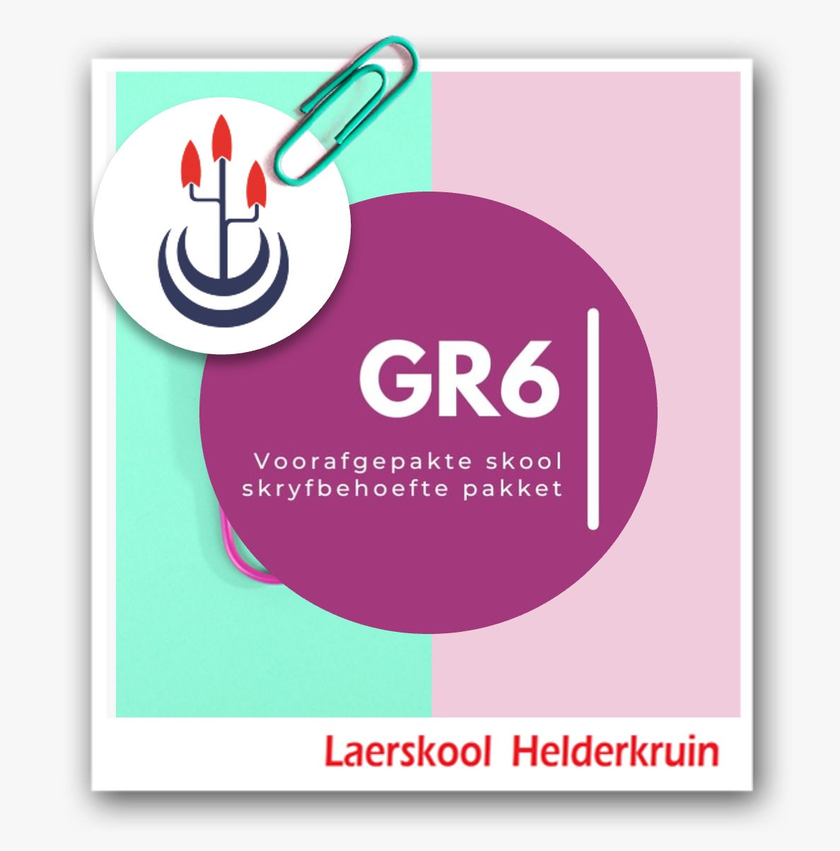 Graad 6 - Laerskool Helderkruin Skool Skryfbehoefte Pakket