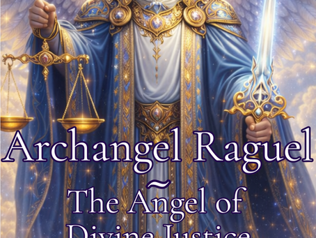 Archangel Raguel Recalibrating Relationships Restoring Rightful Order Remembering the Law of Love