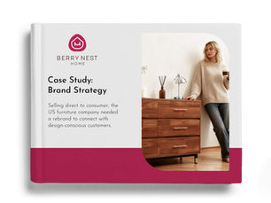 BerryNest Home case study cover with woman beside wood dresser; text reads Brand Strategy on a white and magenta layout. Header image related to the case study for "Berry Nest"
